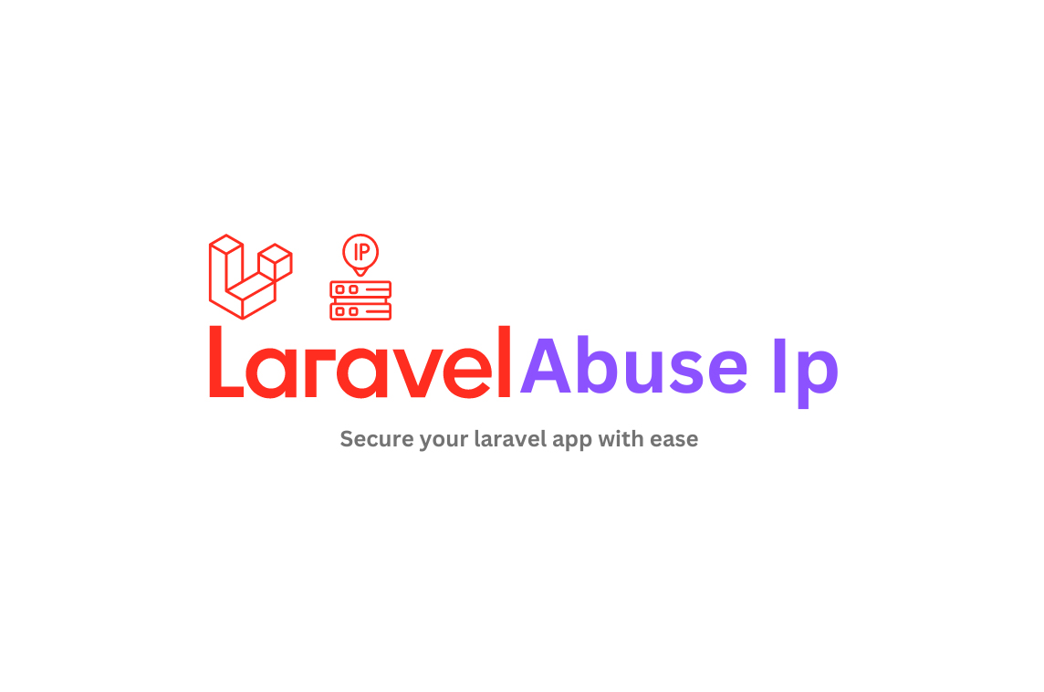 Laravel Abuse IP