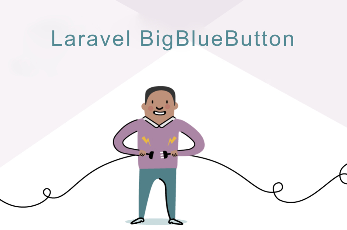 Laravel BigBlueButton