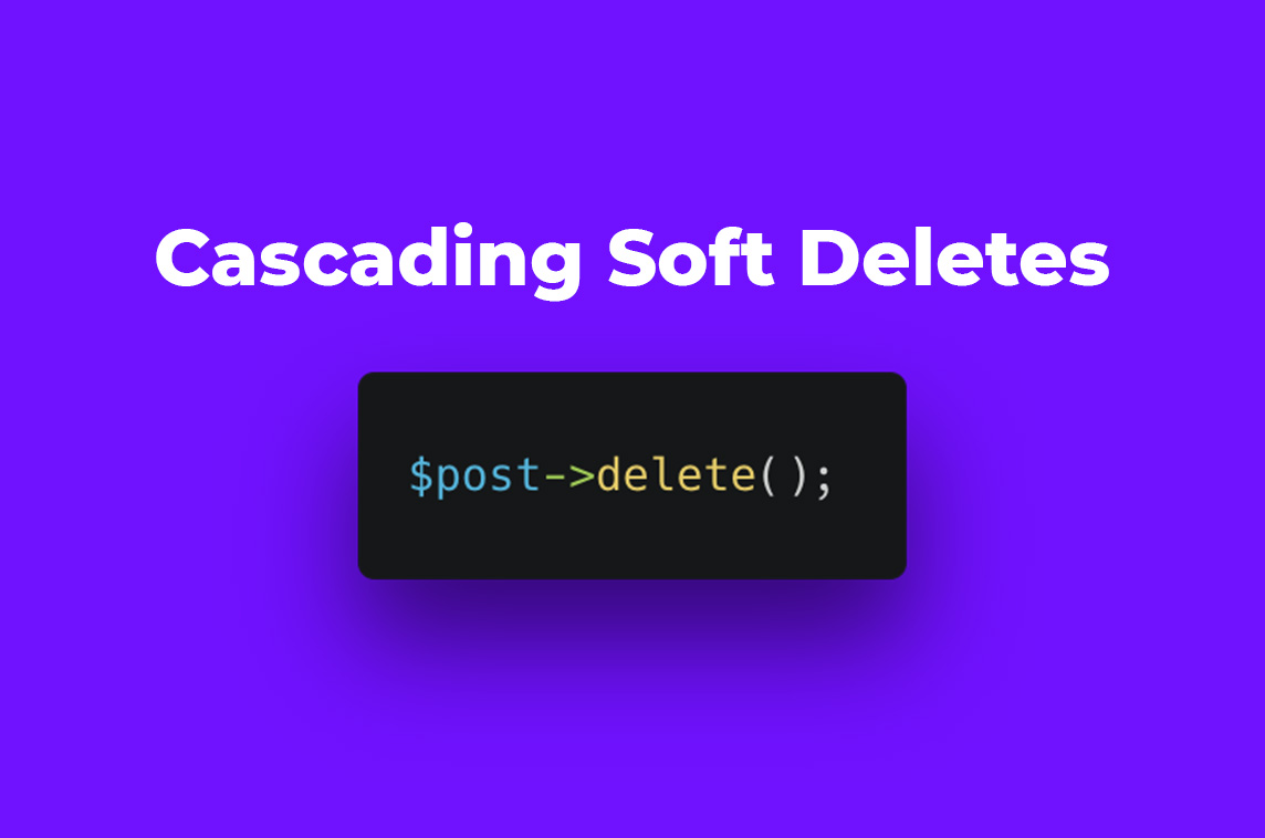 Laravel Cascade Soft Deletes