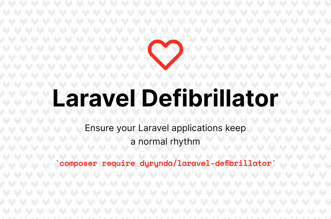 Laravel Defibrillator