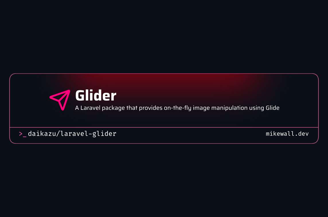 Laravel Glider