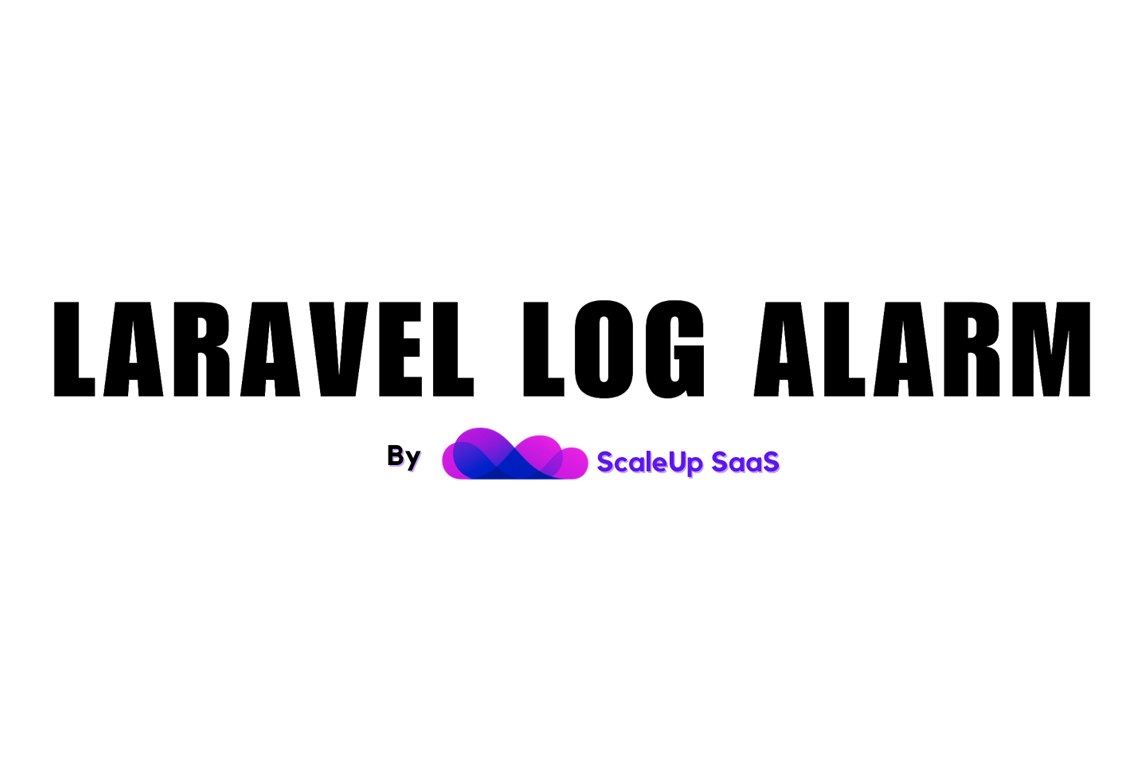 Laravel Log Alarm