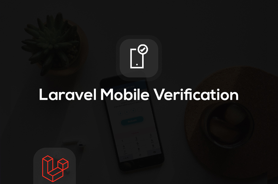 Laravel Mobile Verification
