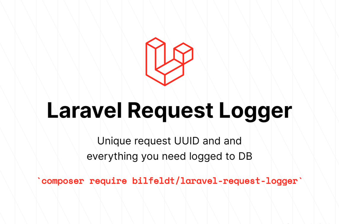 Laravel Request Logger
