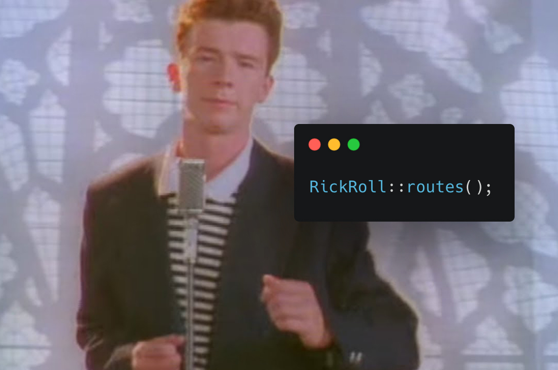 Laravel RickRoll