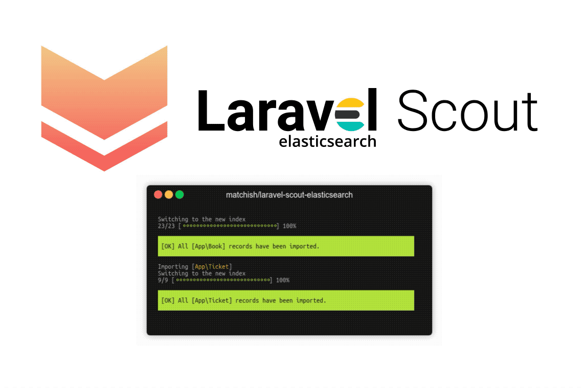 Laravel Scout ElasticSearch