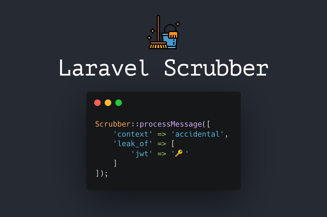 Laravel Scrubber