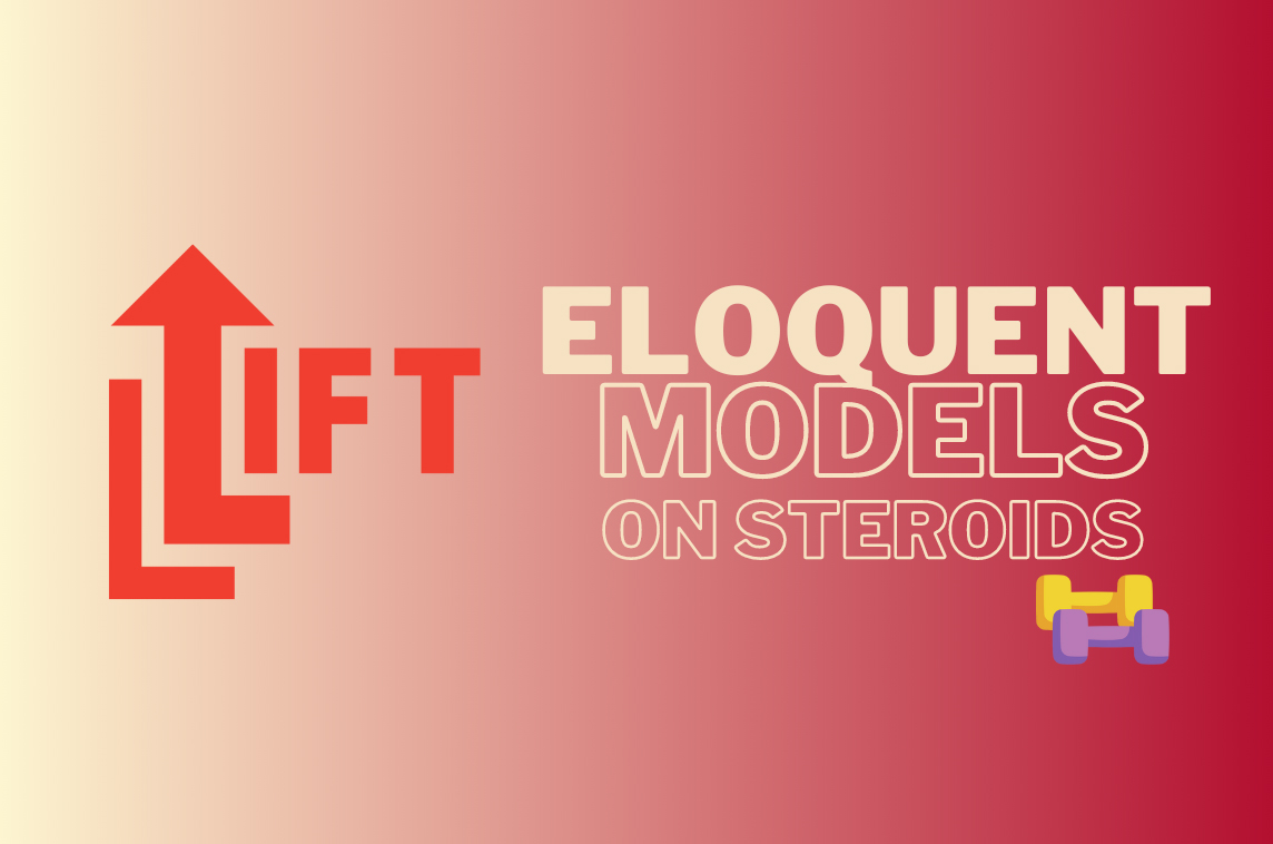 Lift for Laravel