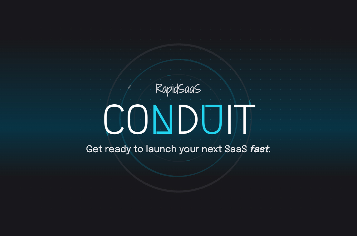 RapidSaaS Conduit