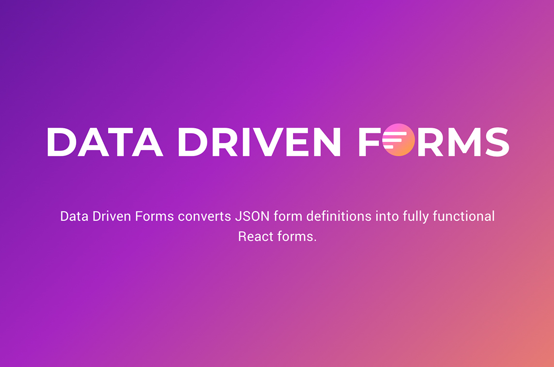 Data Driven Forms