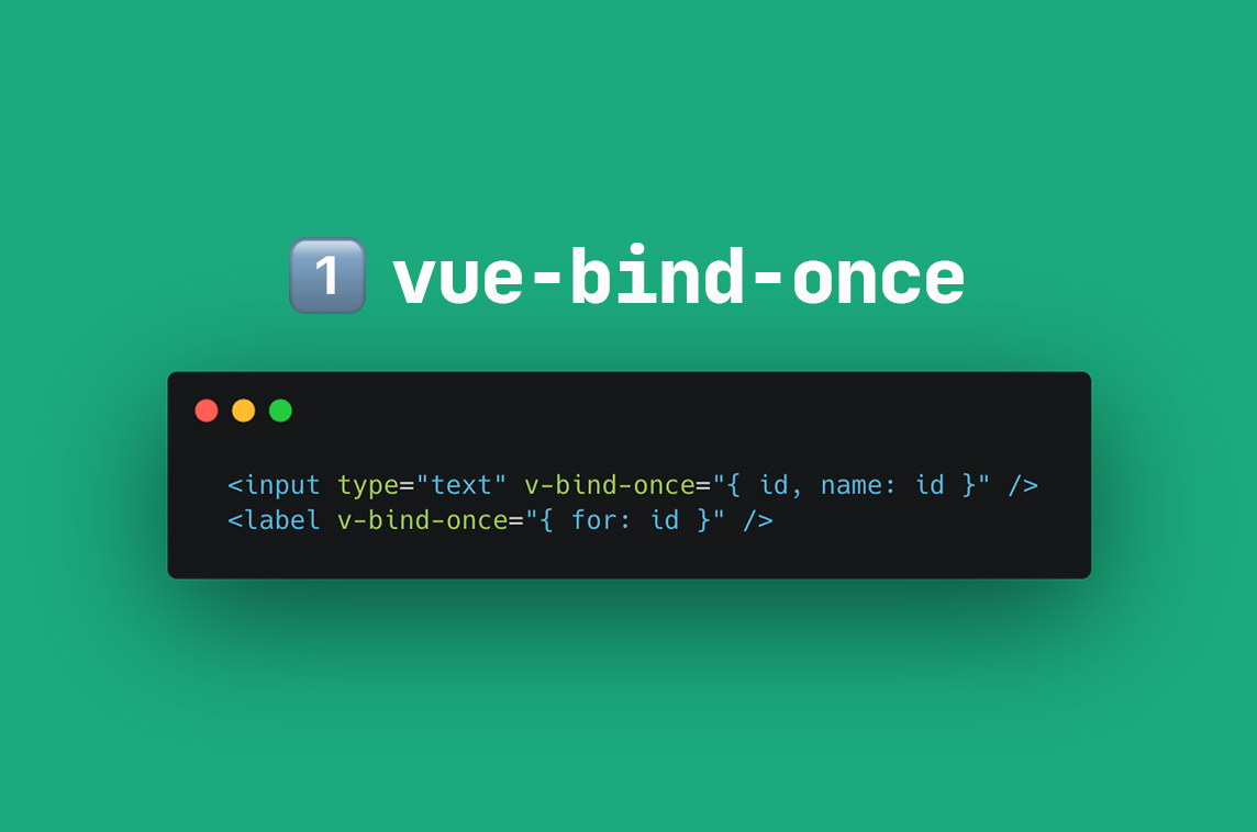 Vue Bind Once