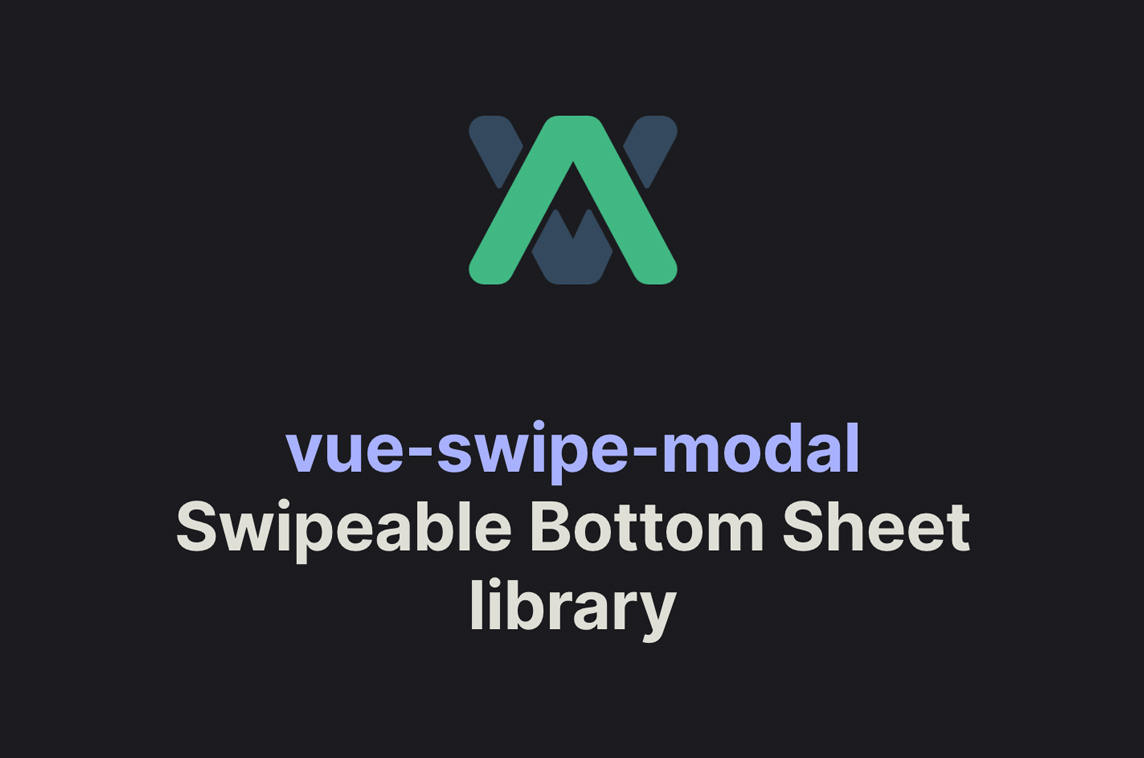 Vue Swipe Modal